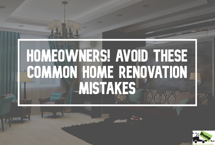 10 Most Common Home Renovation Mistakes